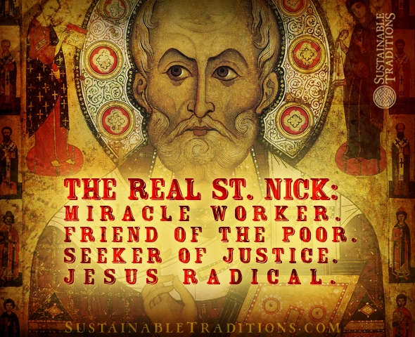 Rediscovering A Christmas Icon: Nicholas the Wonderworker | Sustainable Traditions